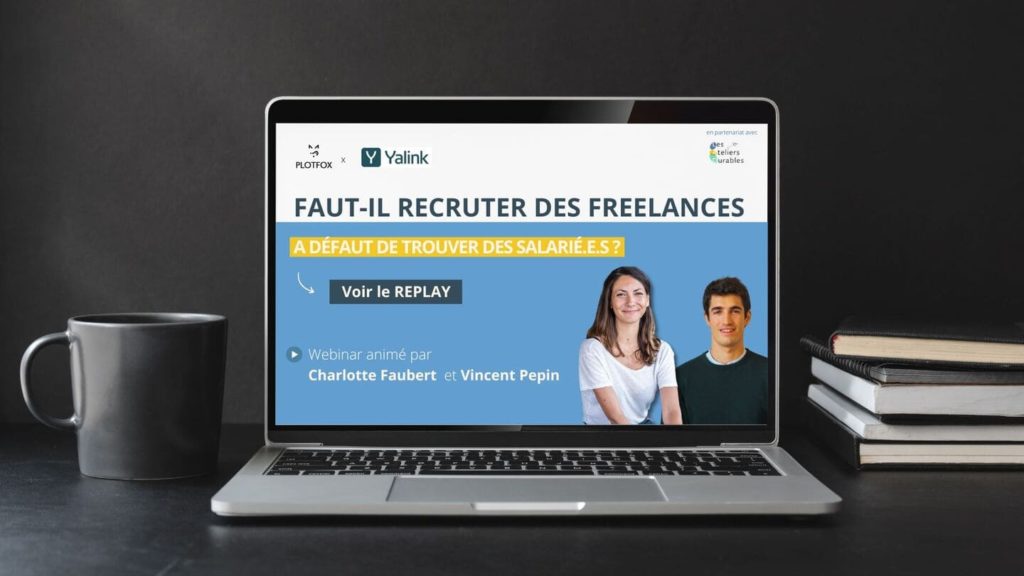 Image du webinar sur le theme : faut-il recruter des freelances à la place des profils pénuriques